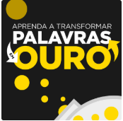 Cupom de desconto Transformar Palavras Em Ouro